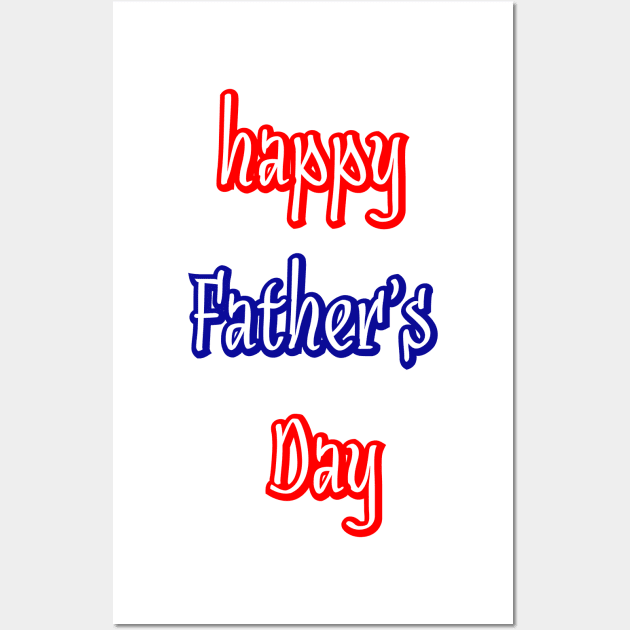 happy Father's Day Wall Art by sarahnash
